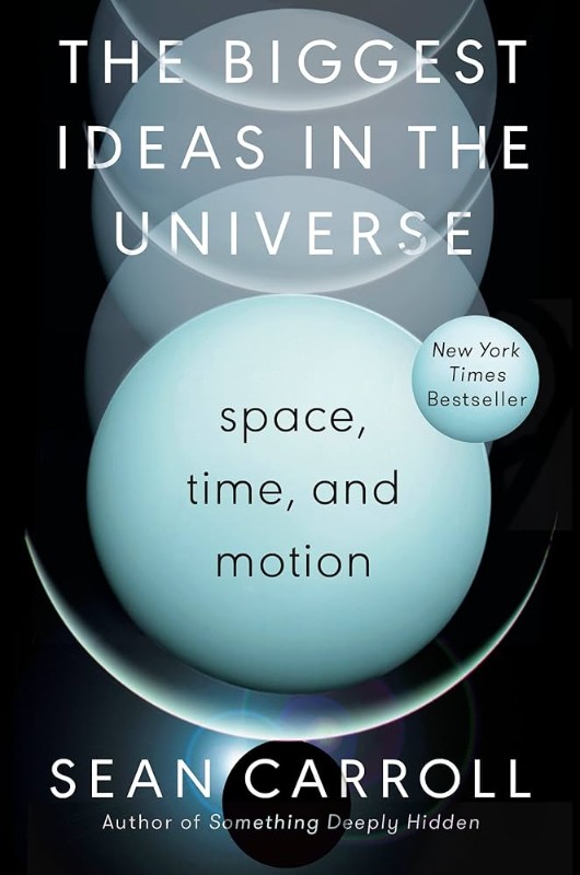 Cover of The Biggest Ideas in the Universe — Space, Time  and Motion