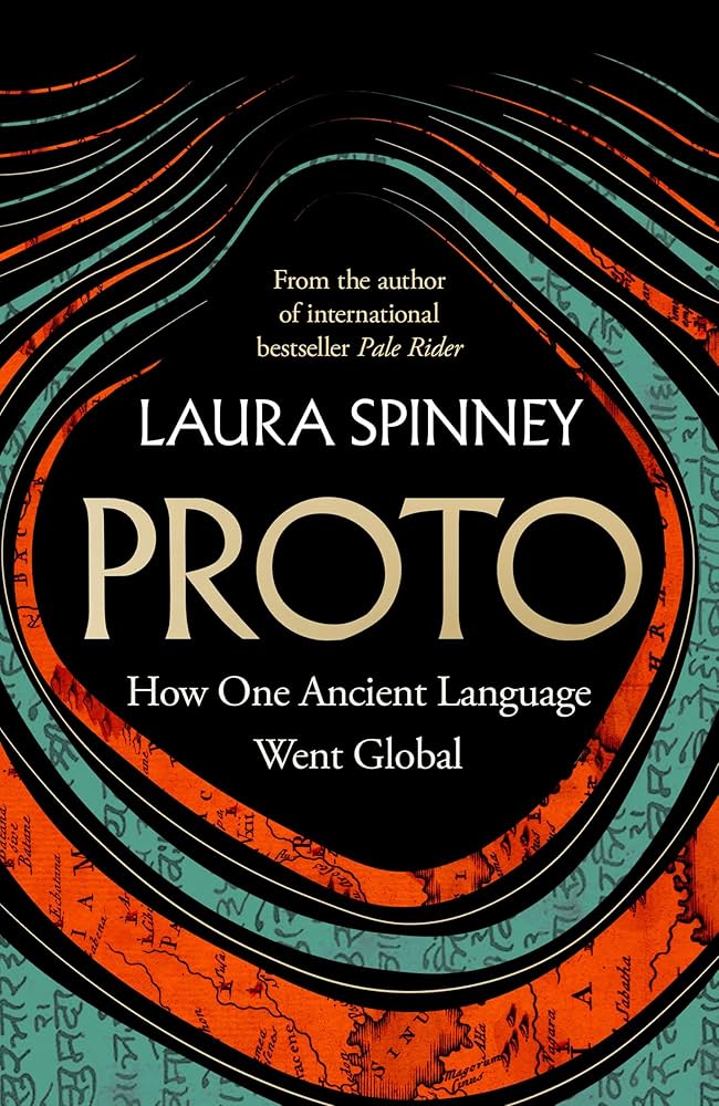 Cover of Proto: How One Ancient Language Went Global